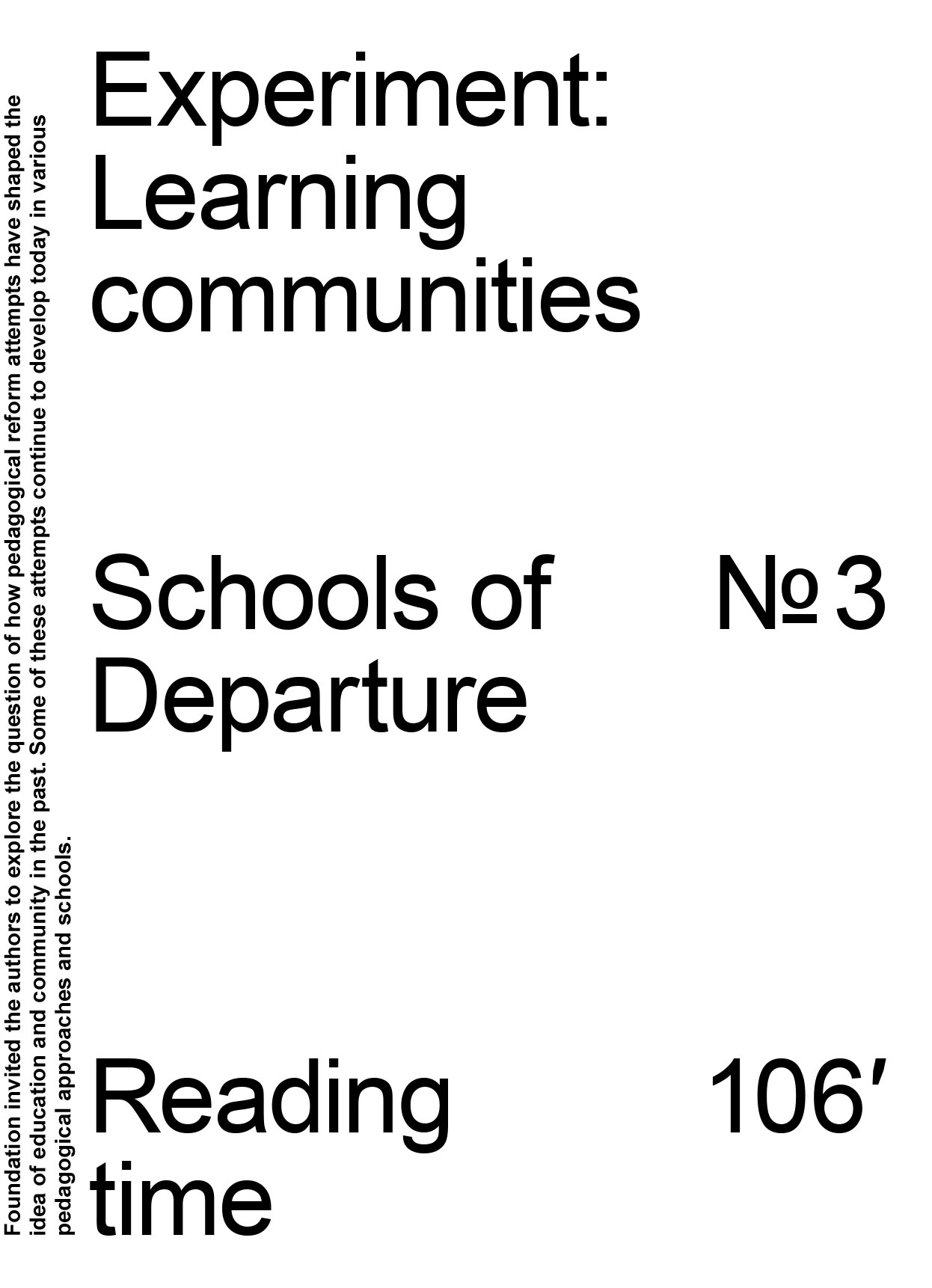 Schools of Departure No. 3: Experiment – Learning Communities ...